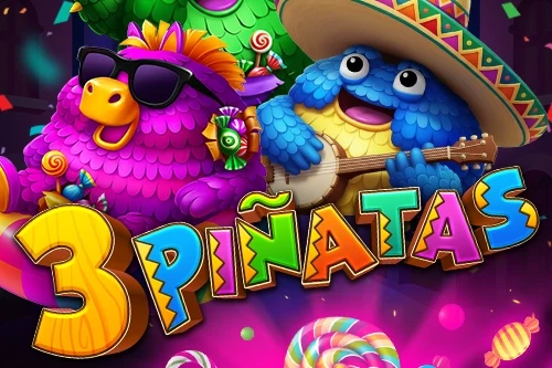 3 Super Pinatas